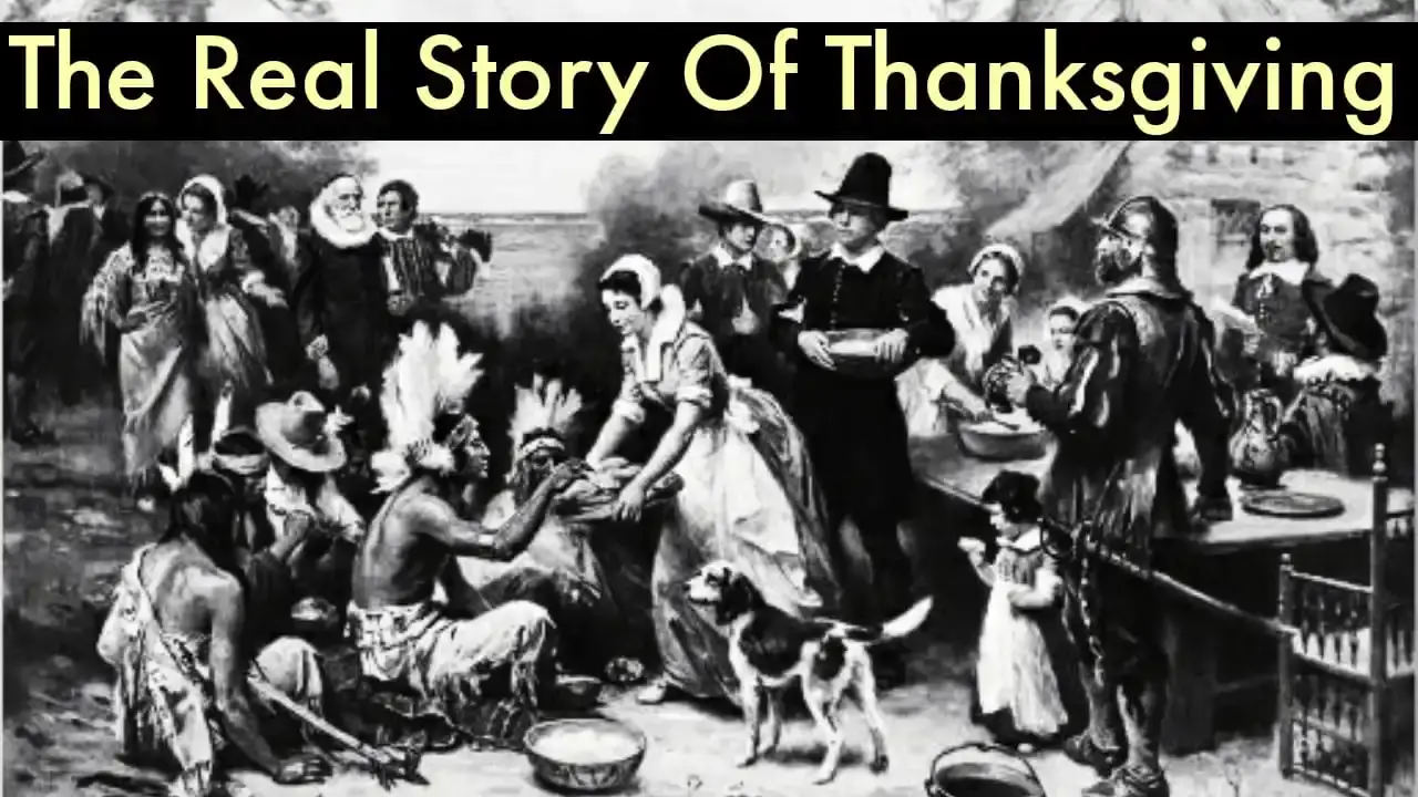 The Real Story Of Thanksgiving 2023.