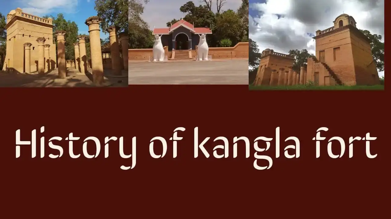 kangla fort history
